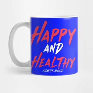 Workout Motivation | Happy and Healthy Mug